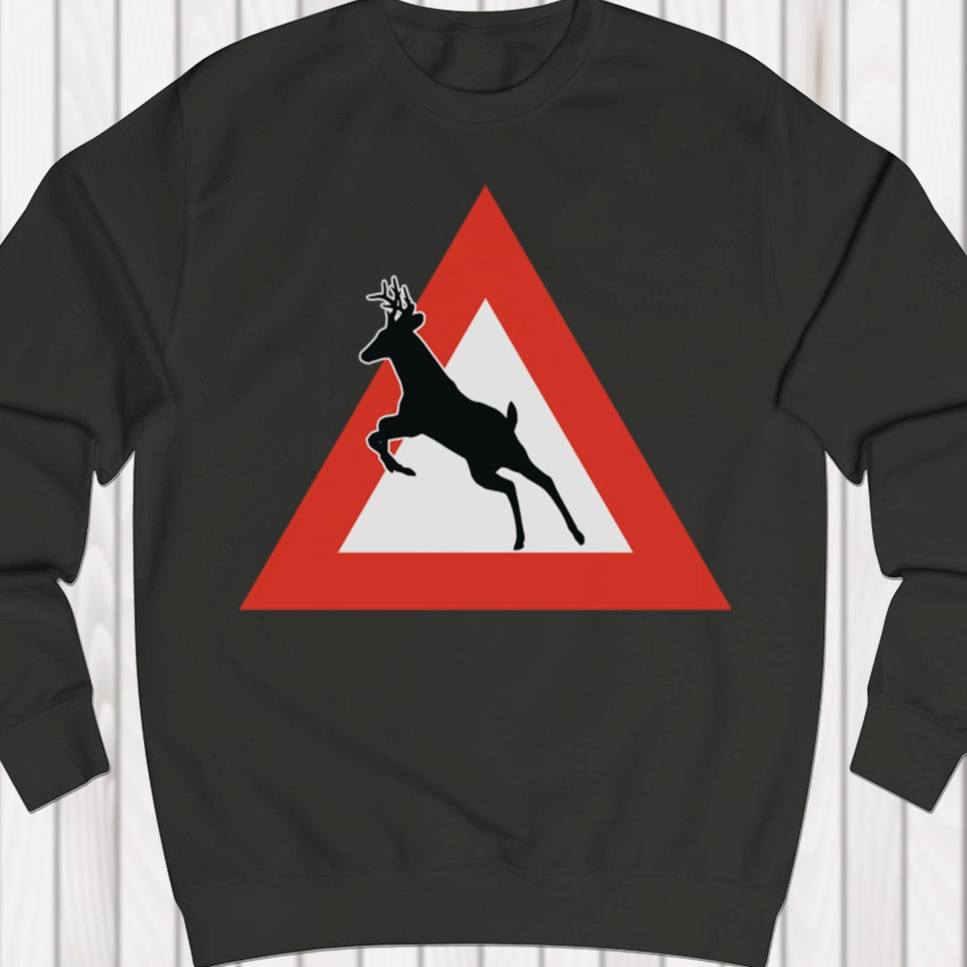 Warning sign deer sweatshirt