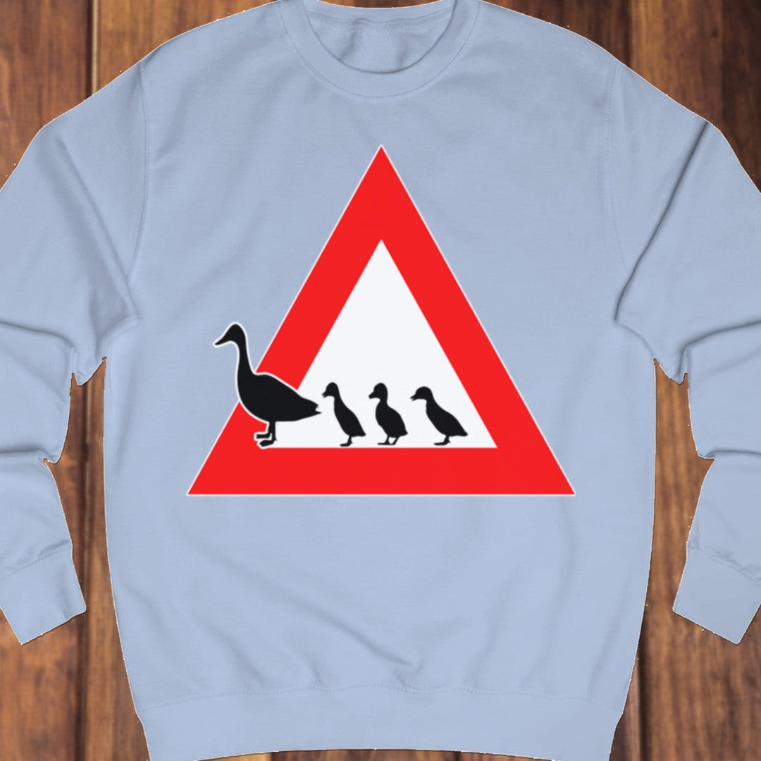 Warning sign ducks sweatshirt