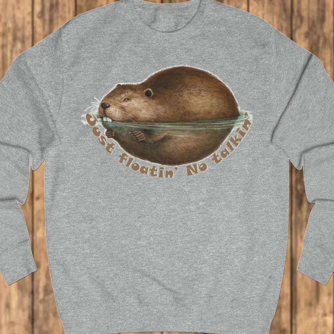 Just Floatin' No Talkin' sweatshirt