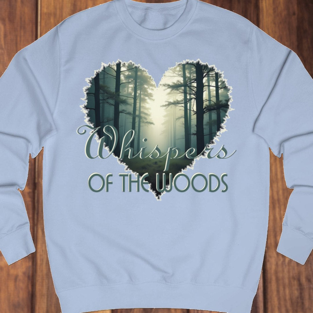 Whispers of the Woods sweatshirt