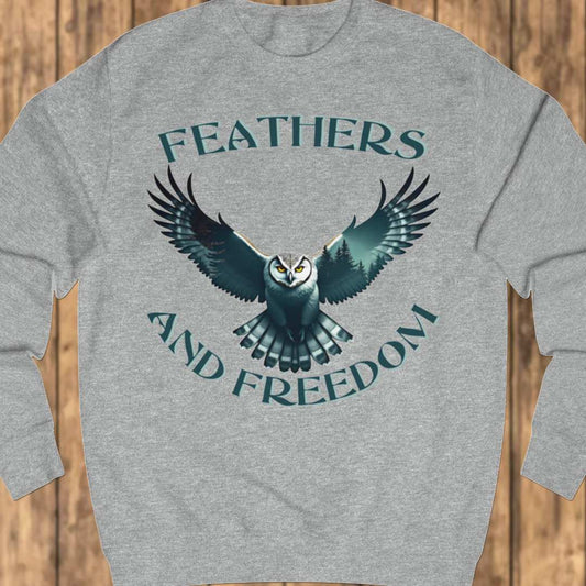 Feathers and Freedom sweatshirt