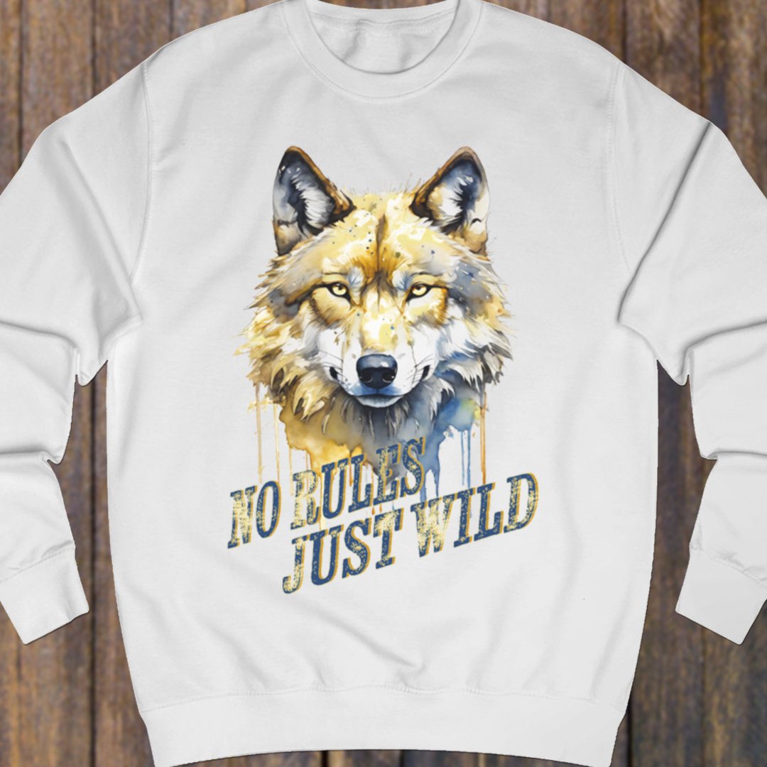 No Rules Just Wild sweatshirt
