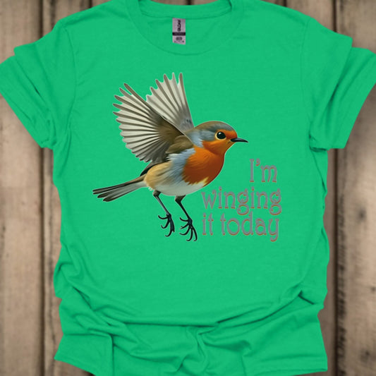 I'm Winging It T‑Shirt