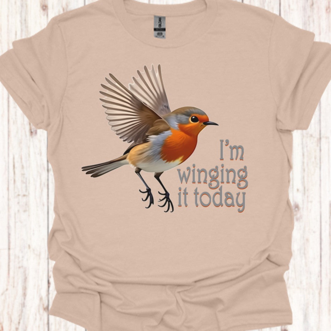 I'm Winging It T‑Shirt