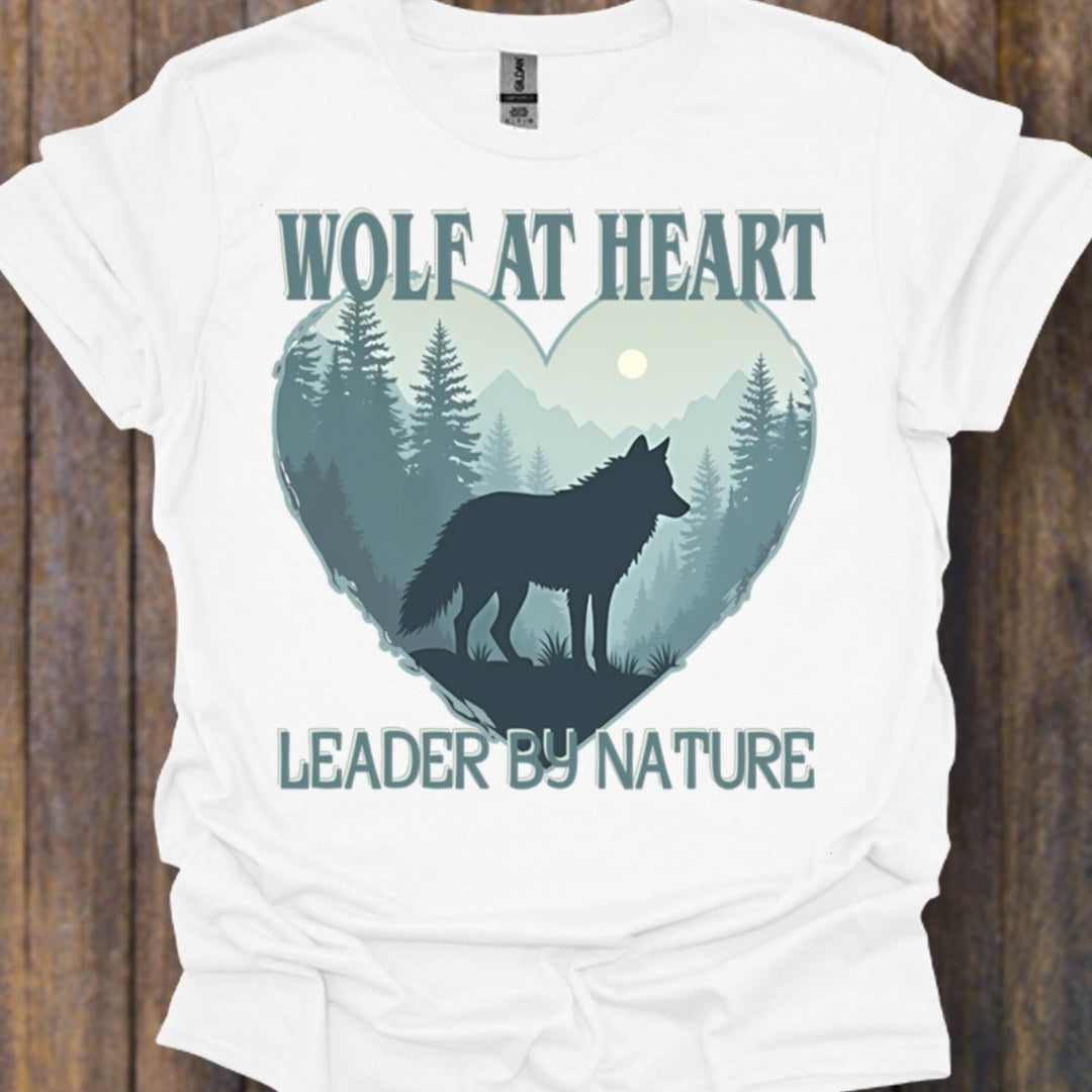 Wolf at Heart Leader by Nature T-shirt intemporel
