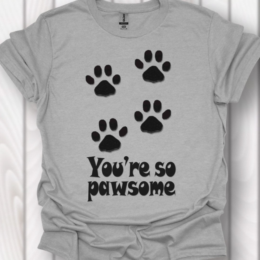 You're so Pawsome T-shirt intemporel