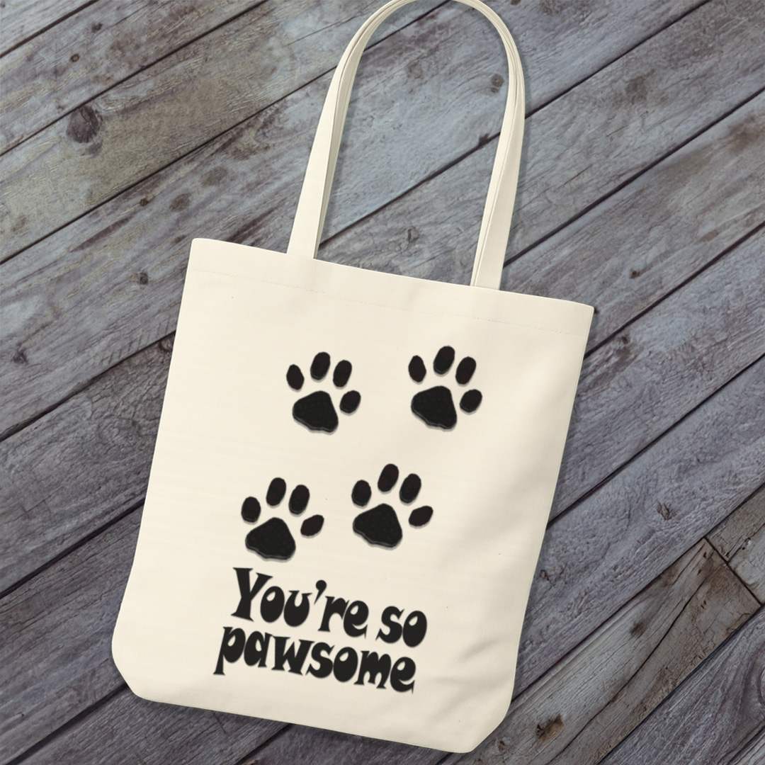 Tote Bag You're so Pawsome