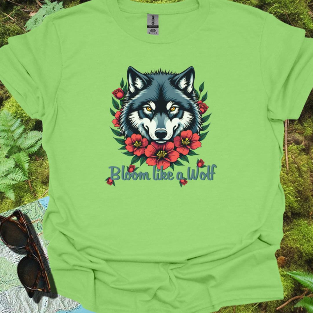 Bloom like a Wolf T-shirt trendy