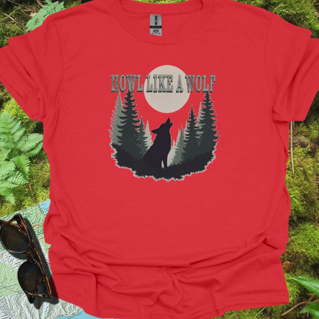 Howl like a Wolf T-shirt trendy