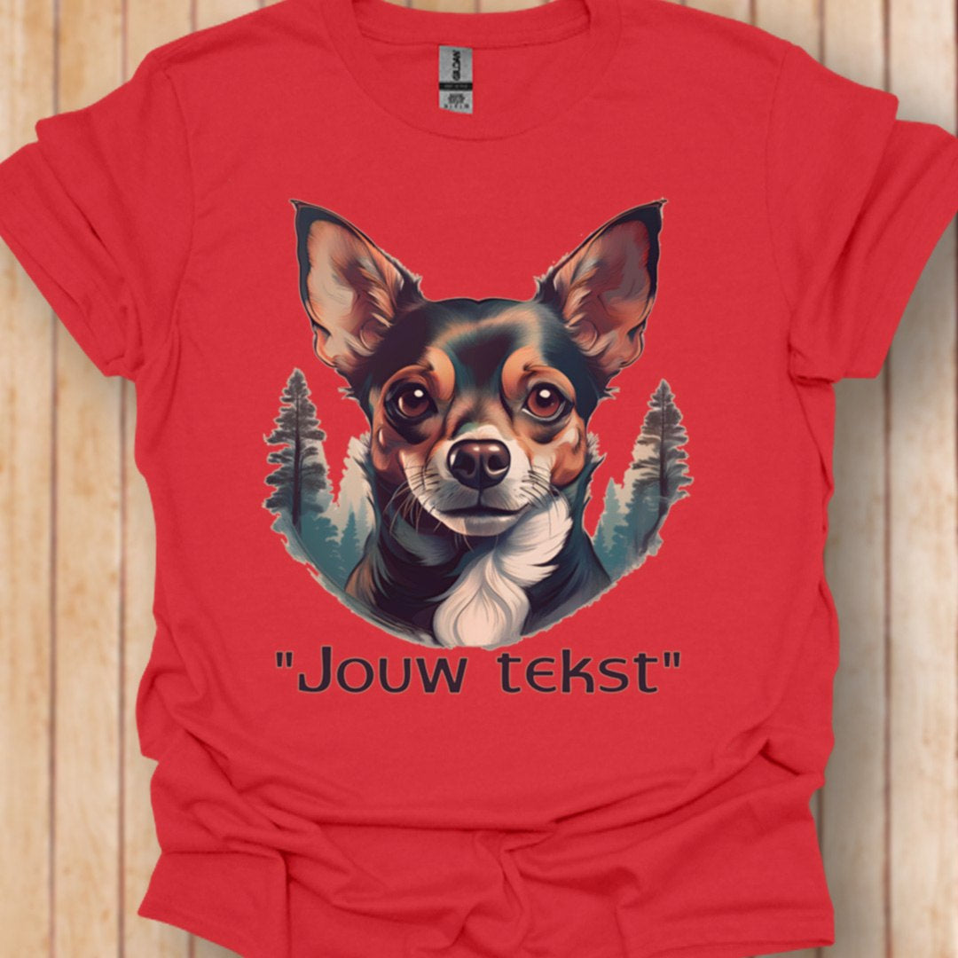 Chihuahua "jouw tekst" T‑shirt