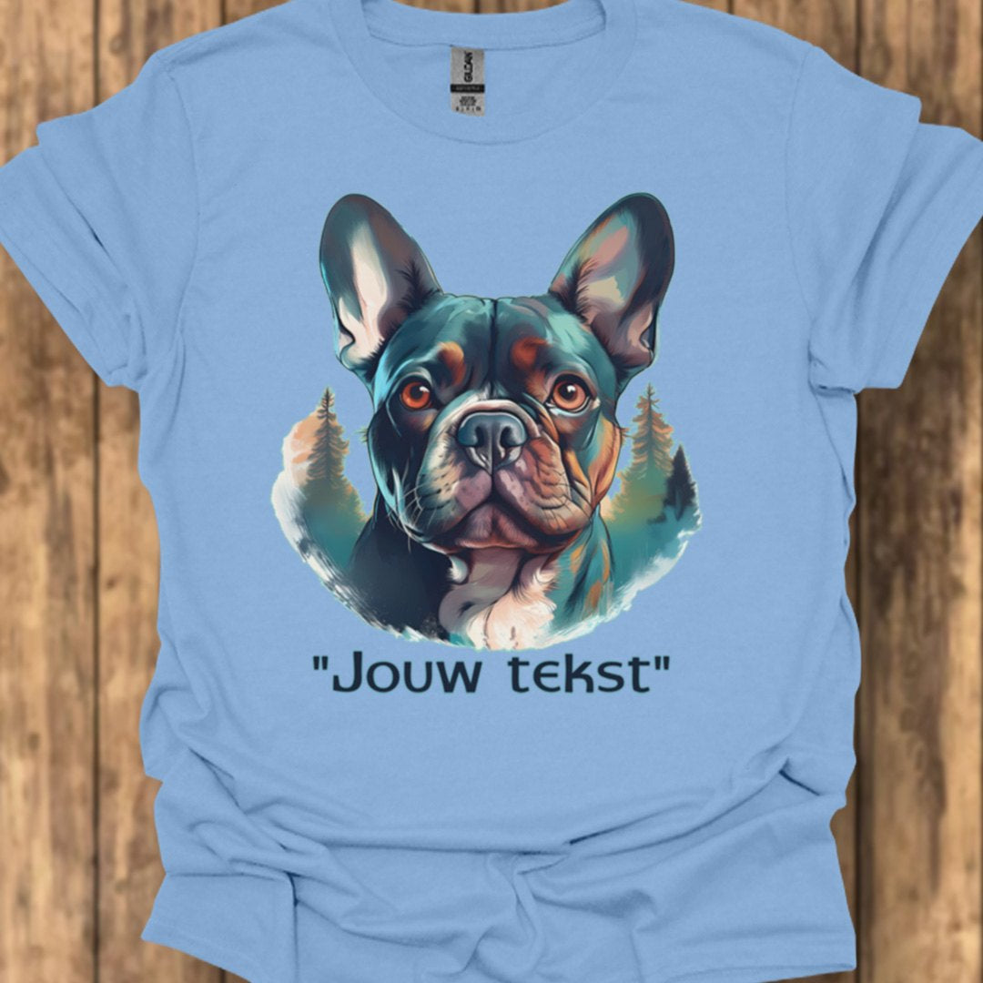 Franse bulldog "jouw tekst" T‑shirt