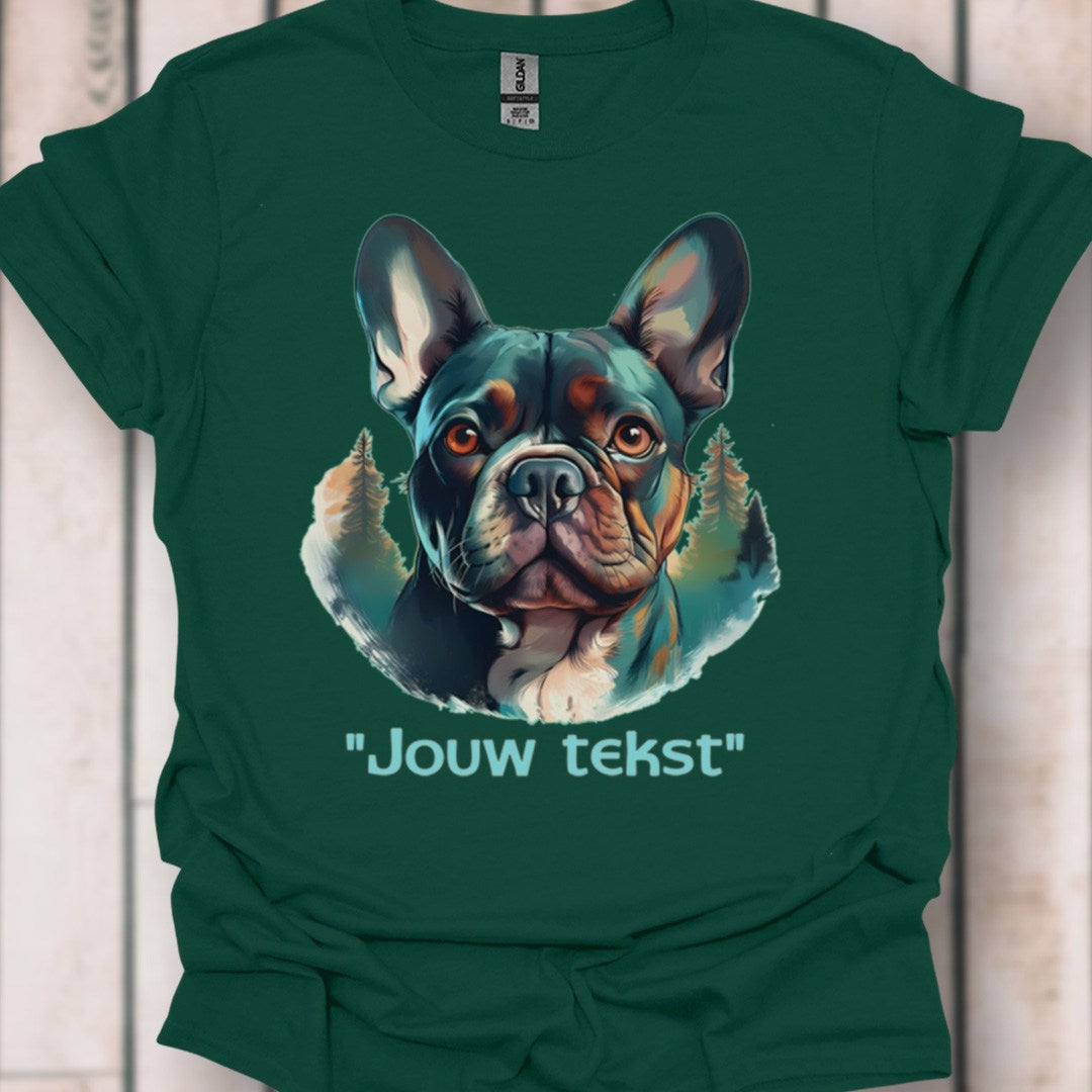 Franse bulldog "jouw tekst" T‑shirt