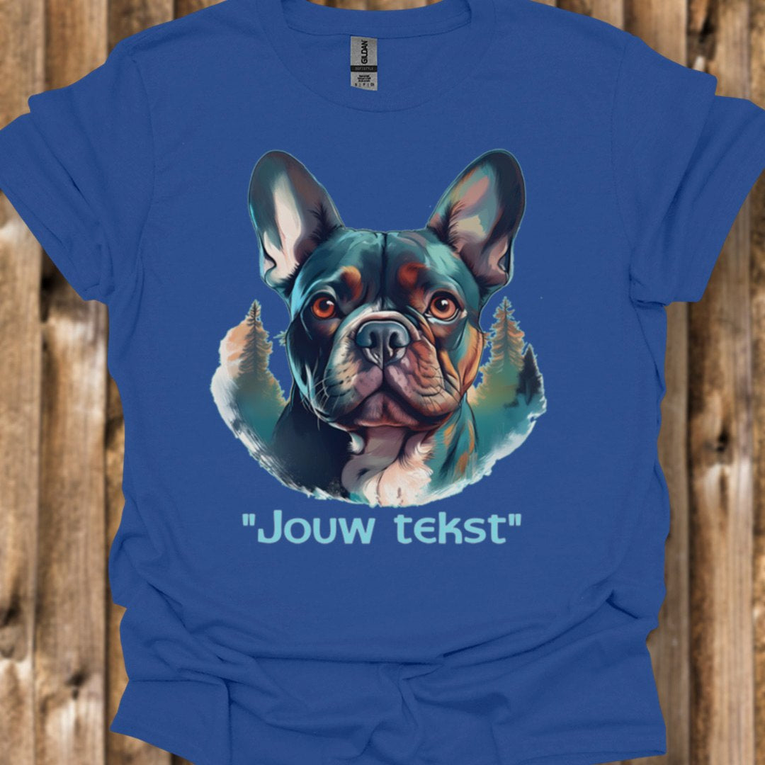 Franse bulldog "jouw tekst" T‑shirt