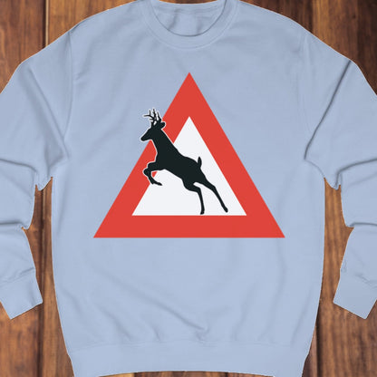 Warning sign deer sweatshirt