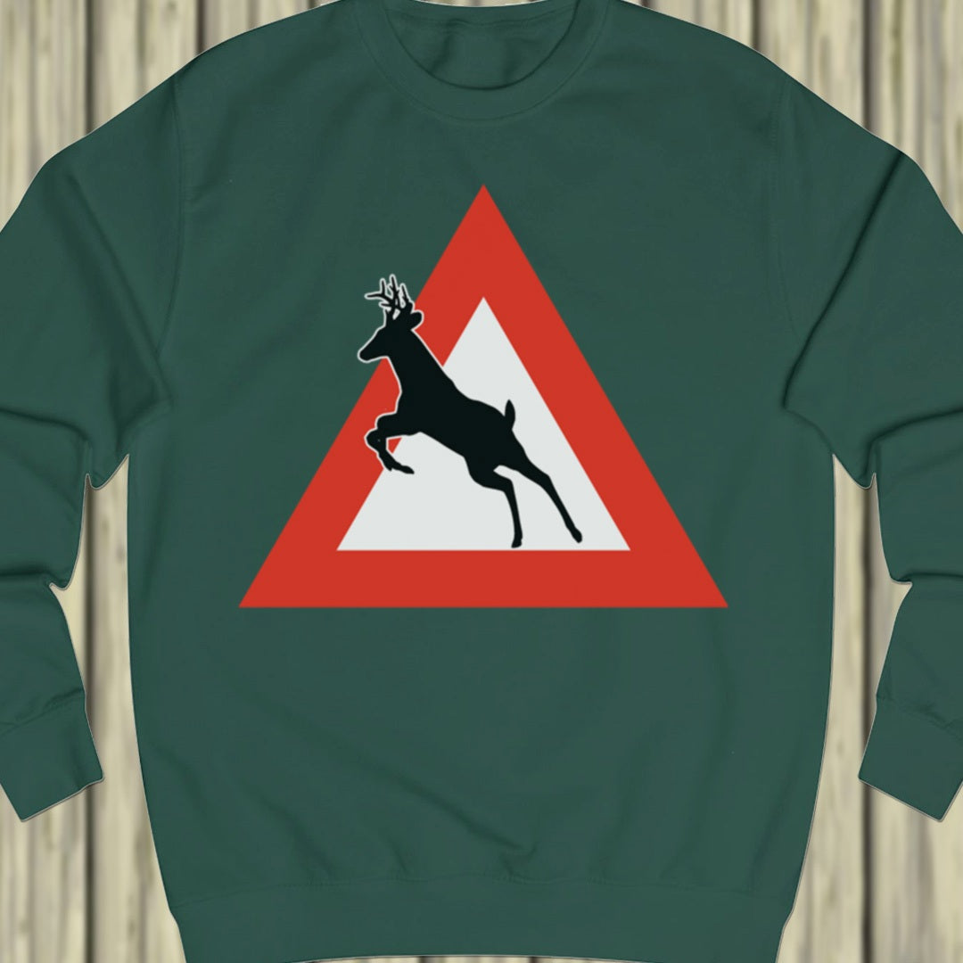 Warning sign deer sweatshirt