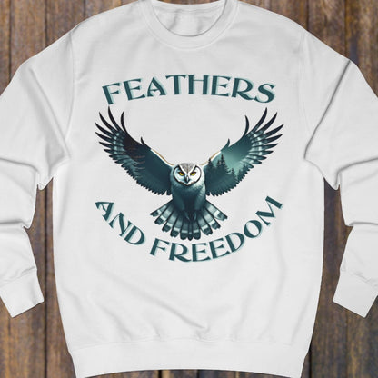 Feathers and Freedom sweatshirt