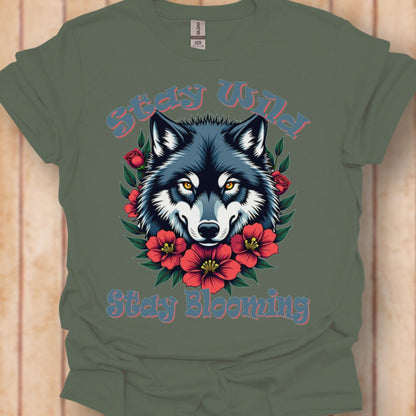Stay Wild Stay Blooming T‑Shirt