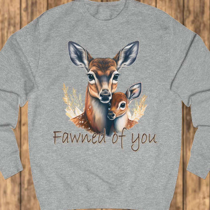 Fawned of You sweatshirt