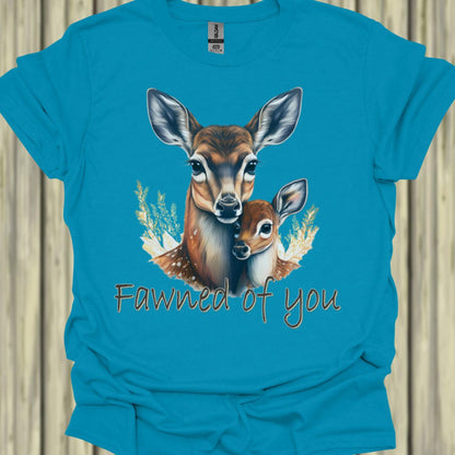 Fawned of You T‑Shirt