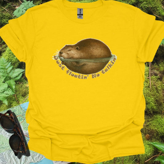 Just Floatin' No Talkin' T-shirt trendy