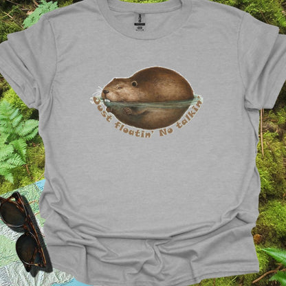 Just Floatin' No Talkin' T-shirt tijdloos