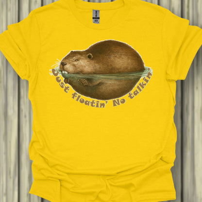 Just Floatin' No Talkin' trendy T-shirt 