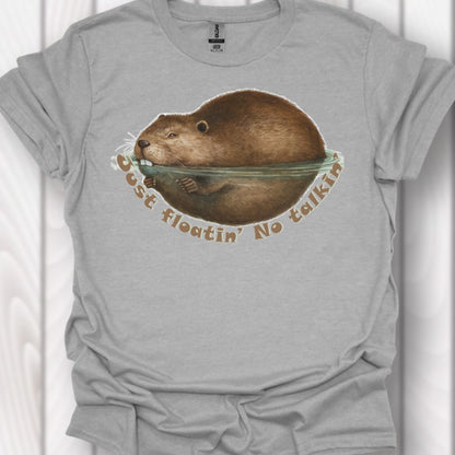 Just Floatin' No Talkin' timeless T-shirt 