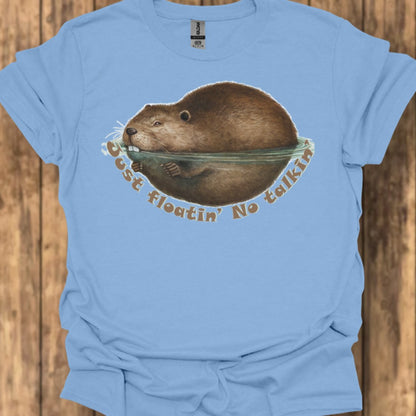 Just Floatin' No Talkin' trendy T-shirt 