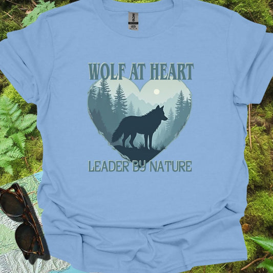 Wolf at Heart Leader by Nature T-shirt trendy