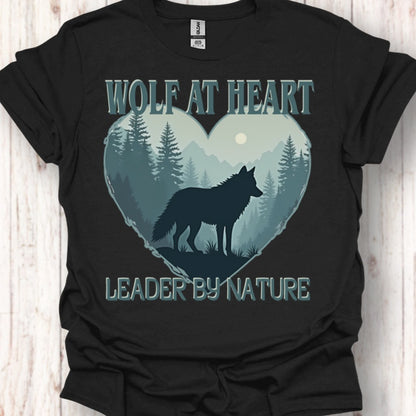 Wolf at Heart Leader by Nature T-shirt intemporel