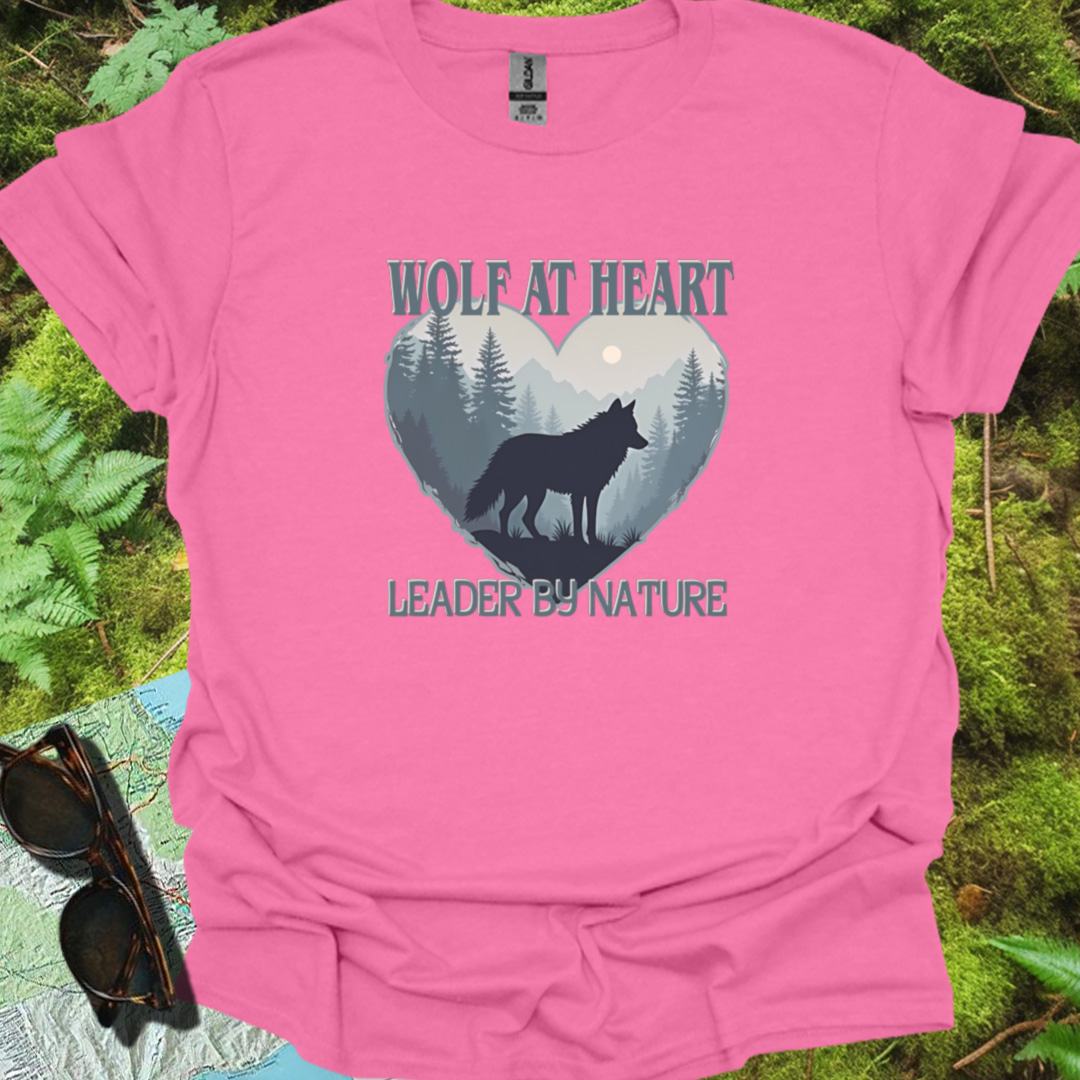 Wolf at Heart Leader by Nature T-shirt trendy