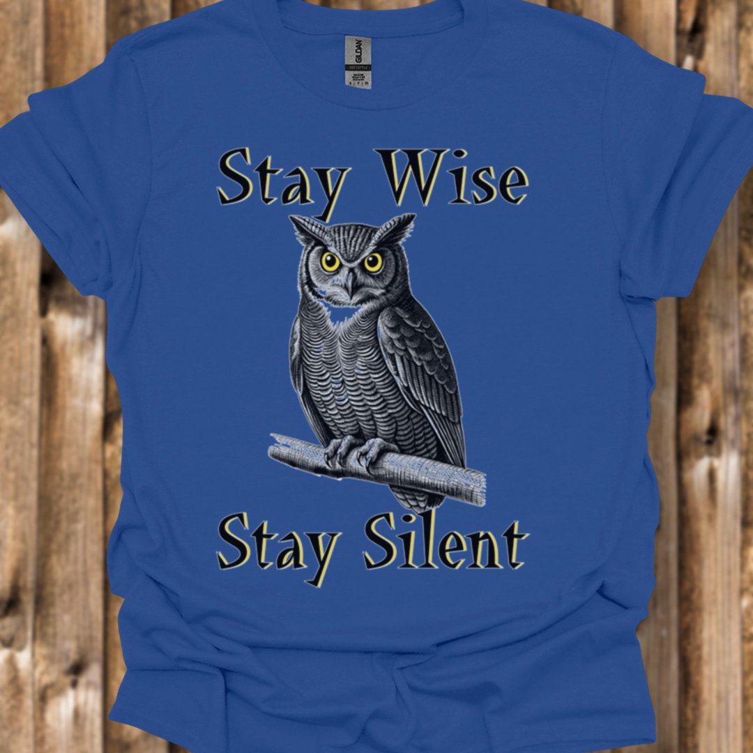 Stay Wise Stay Silent T-shirt tendance