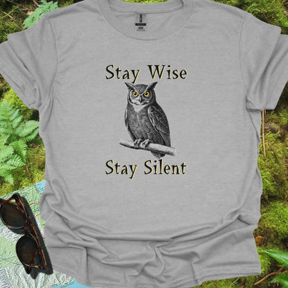 Stay Wise Stay Silent T-shirt tijdloos