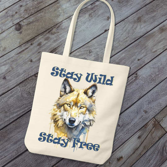 Tote Bag Stay Wild Stay Free