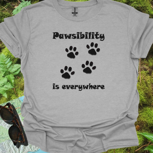 Pawsibility is Everywhere T-shirt tijdloos