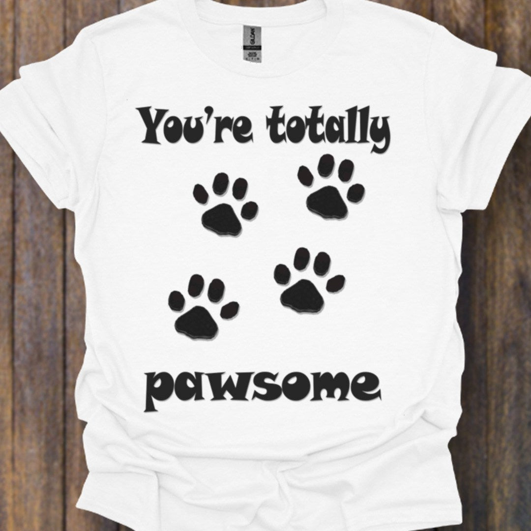 You're Totally Pawsome T-shirt tijdloos