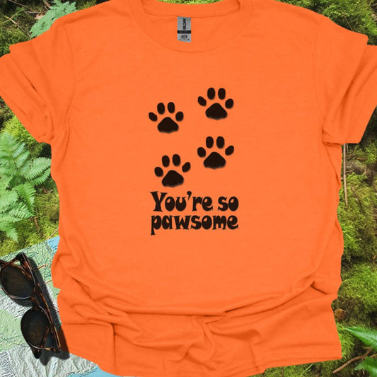 You're so Pawsome T-shirt trendy