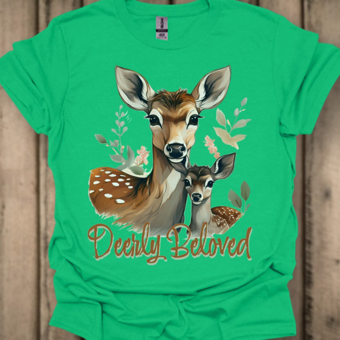 Deerly Beloved Fawn T-shirt trendy