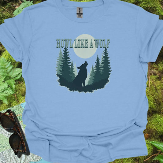 Howl like a Wolf T-shirt trendy