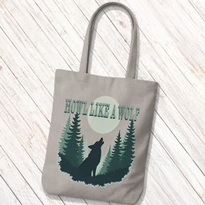 Tote Bag Howl Like a Wolf