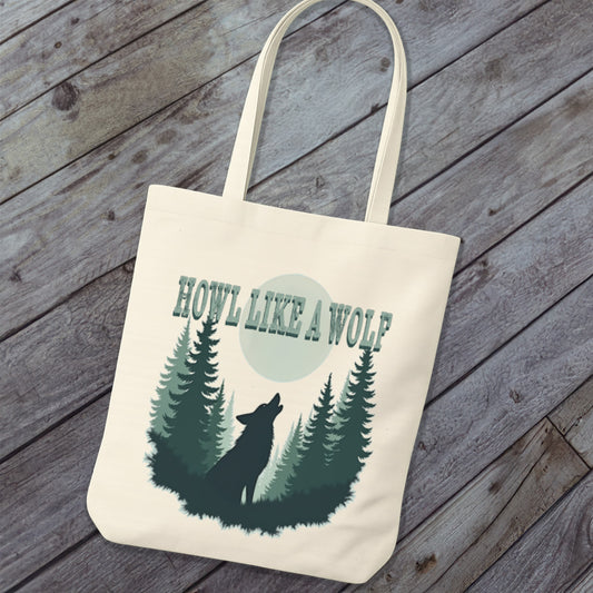 Tote Bag Howl Like a Wolf