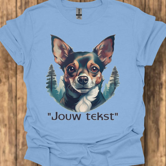 Chihuahua "jouw tekst" T‑shirt