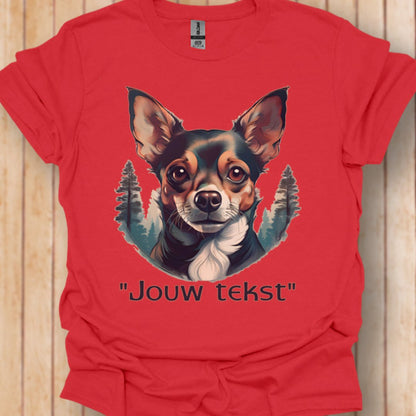 Chihuahua "jouw tekst" T‑shirt
